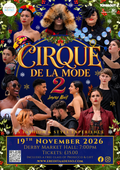Cirque de La Mode 2 - hosted by Eredità & aDesso